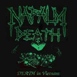Napalm Death : Death in Vietnam